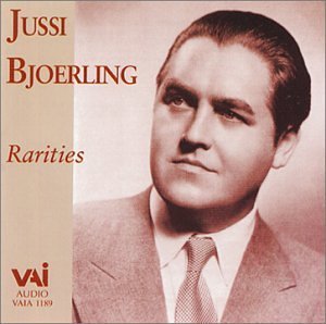 Jussi Bjoerling: Rarities;