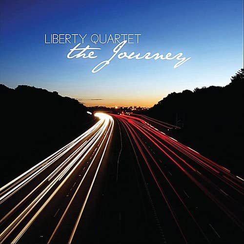 Liberty Quartet - The Journey;