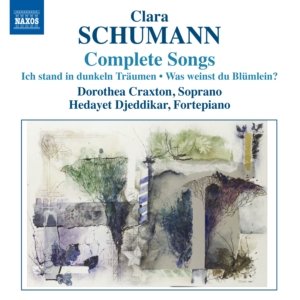 Clara Schumann - Lieder (complete);