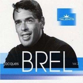 Jacques Brel - Talents Vol.2;
