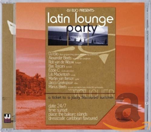 Dj Elio - Latin Lounge Party;