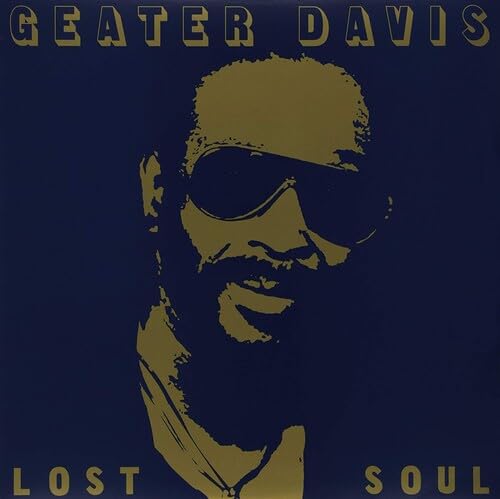Geater Davis - Lost Soul (2 Lp);