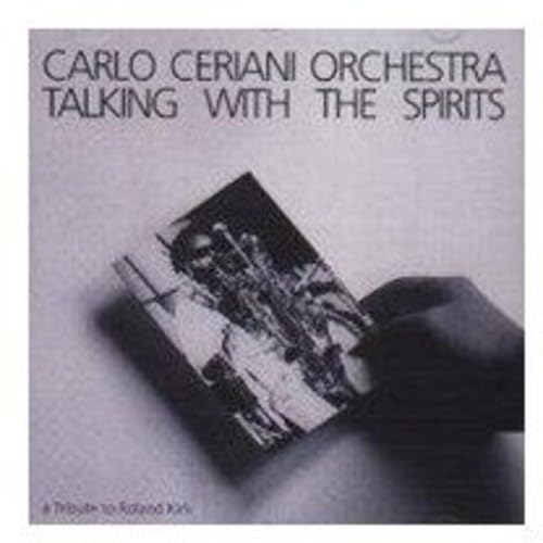 Carlo Ceriani Orchestra - Talking With The Spirits;