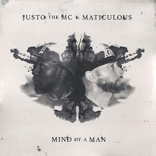 Justo The Mc & Maticulous - Mind Of A Man;