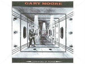 Gary Moore - Corridors Of Power;