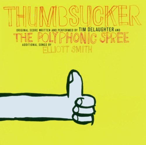 Elliott Smith Tim De Laughter And The Polyphonic Spree - Thumbsucker;