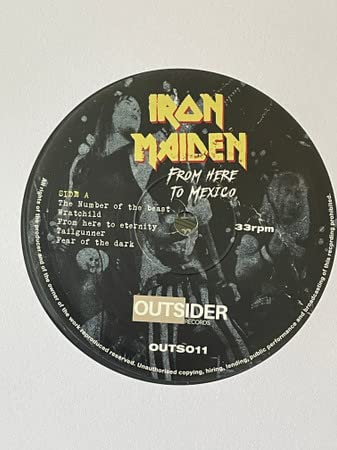 Iron Maiden - From Here To Mexico;