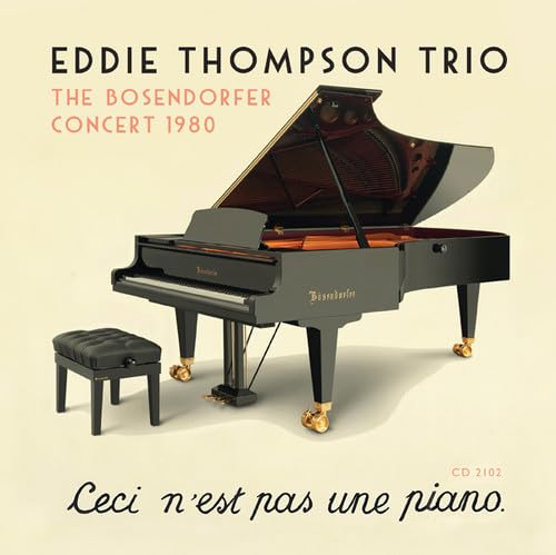 Eddie Thompson Trio - The Bosendorfer Concert 1980;