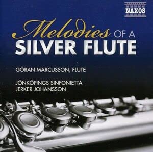 Goran Marcusson: Melodies Of A Silver Flute;