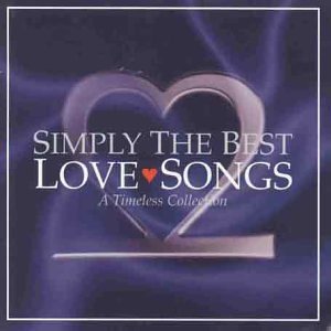 Simply The Best Love Songs, Vol. 2 / Various;