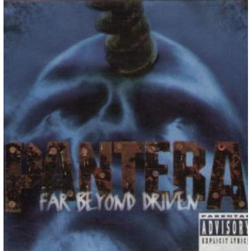 Pantera - Far Beyond Driven;