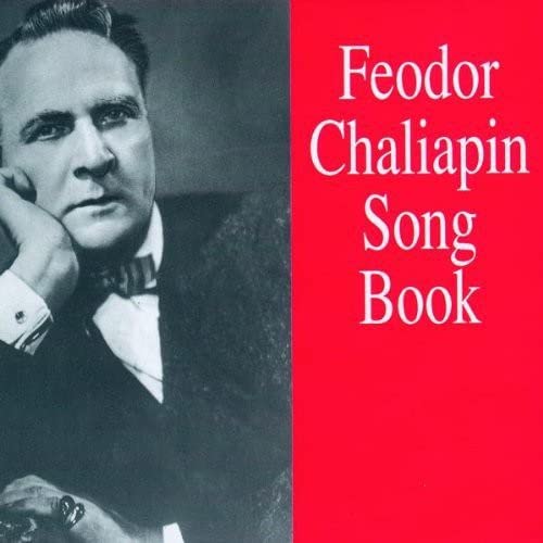 Feodor Chaliapin: Song Book (2 Cd);