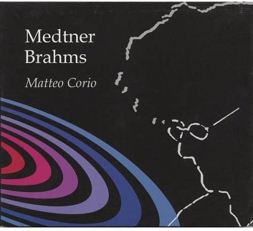 Matteo Corio: Medtner, Brahms;