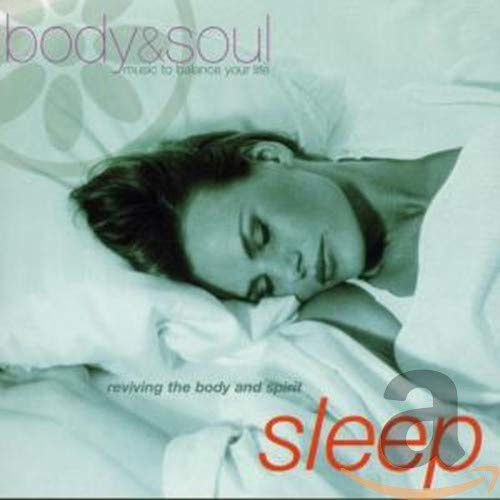 Body And Soul - Sleep;