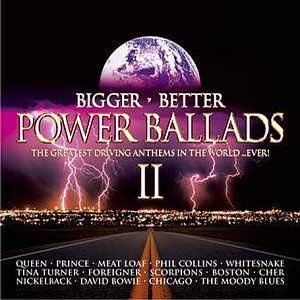 Bigger, Better Power Ballads II / Various (2 Cd);