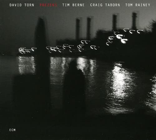 David Torn - Prezens;