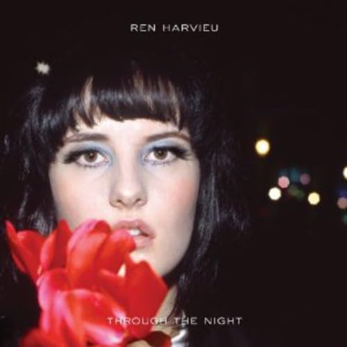 Ren Harvieu - Through The Night;