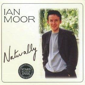 Ian Moor - Naturally;