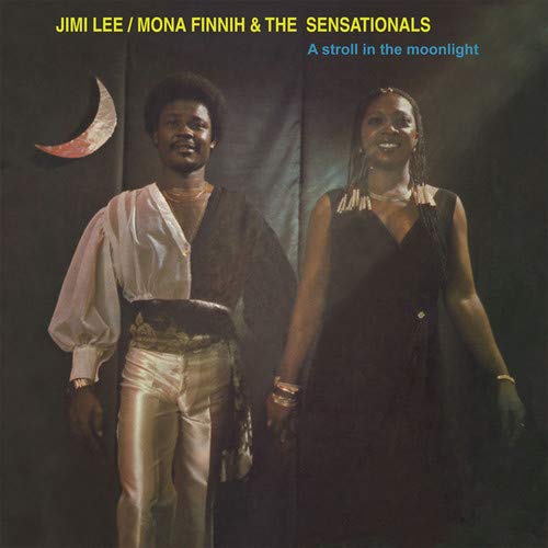 Jimi Lee / Mona Finnih & The Sensationals - A Stroll In The Moonlight;