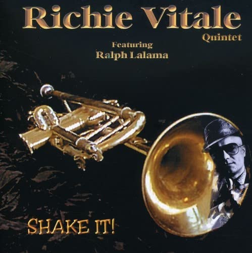 Richie Vitale Quintet - Shake It!;