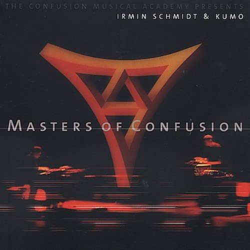 Irwin Schmidt & Kumo - Masters Of Confusion;