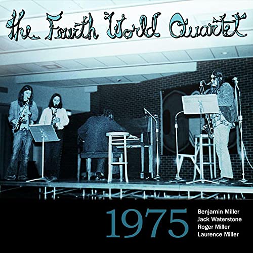 Fourth World Quartet (The) - 1975;