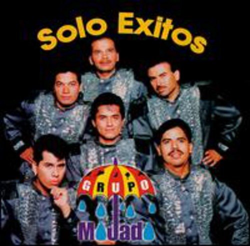 Grupo Mojado - Mojado: Solo Exitos;