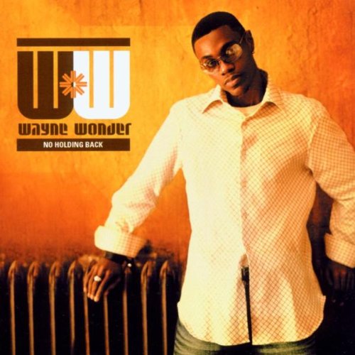 Wayne Wonder - No Holding Back;