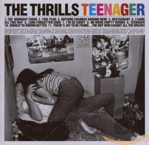 Thrills (The) - Teenager;