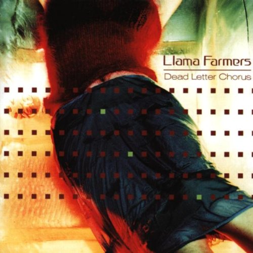 Llama Farmers - Dead Letter Chorus;