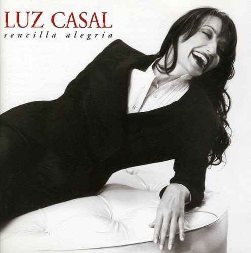 Luz Casal - Sencilla Alegria;