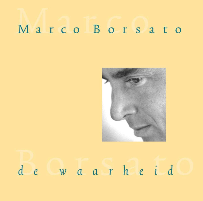 Marco Borsato - De Waarheid;