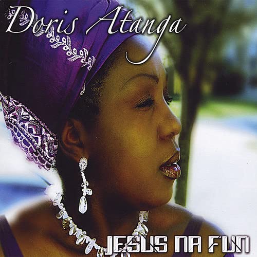 Doris Atanga - Jesus Na Fun;