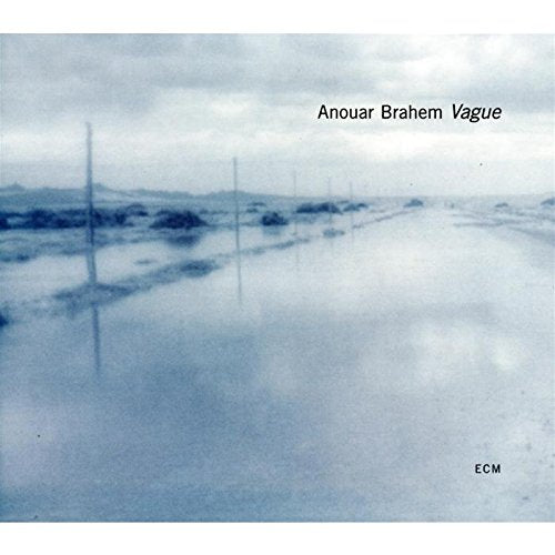 Anouar Brahem - Vague;