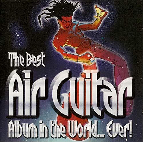 Best Air Guitar Album In The World.. Ever! (The) / Various (2 Cd);