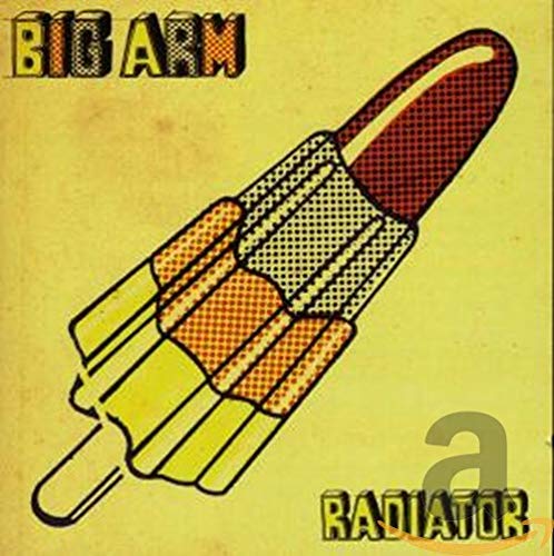 Big Arm - Radiator;