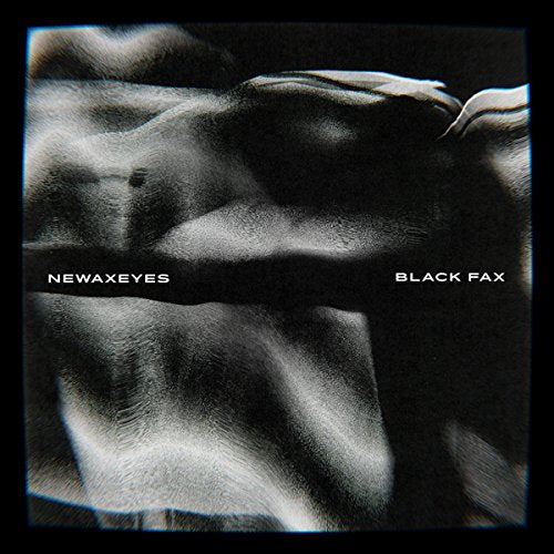 Newaxeyes - Black Fax;