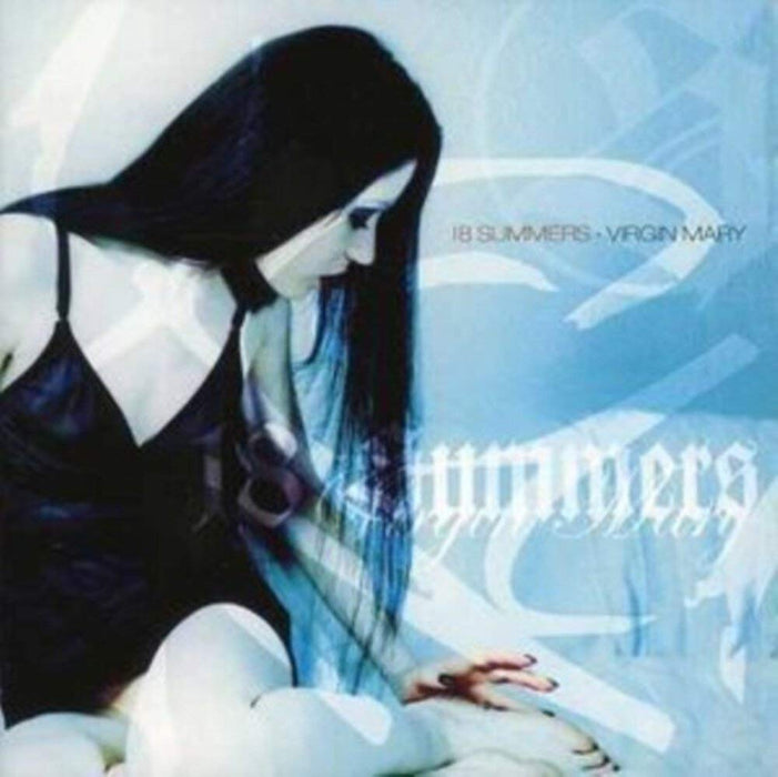 18 Summers - Virgin Mary;