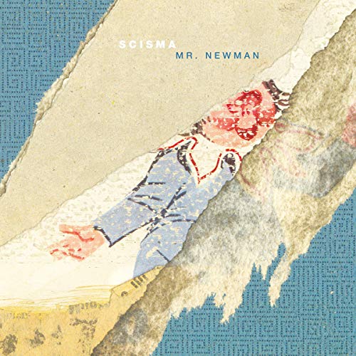 Schism - Mr. Newman;