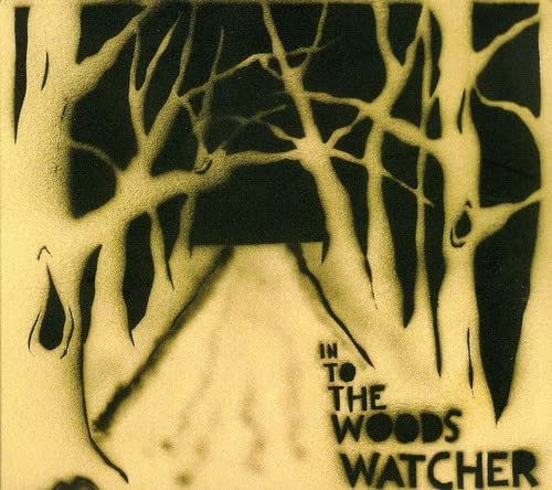 Watcher - Into The Woods;