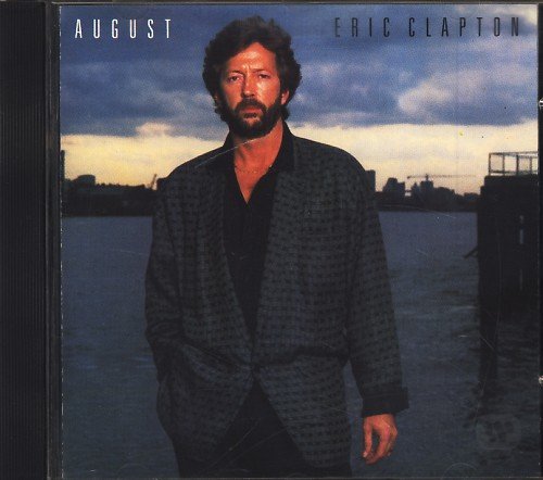 Eric Clapton - August;