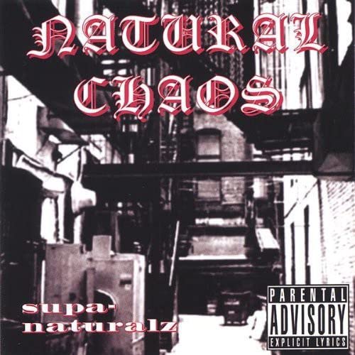 Natural Chaos - Supanaturalz;