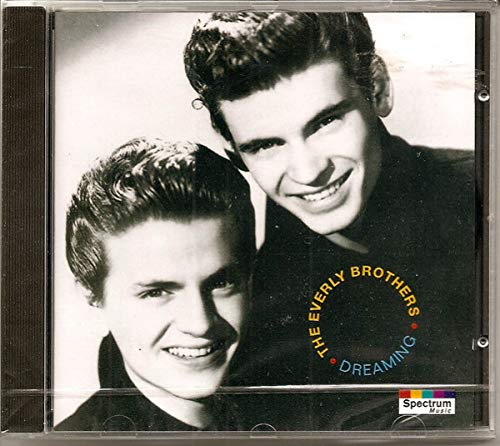Everly Brothers - Dreaming;