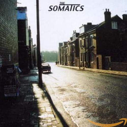 Somatics (The) - The Somatics;