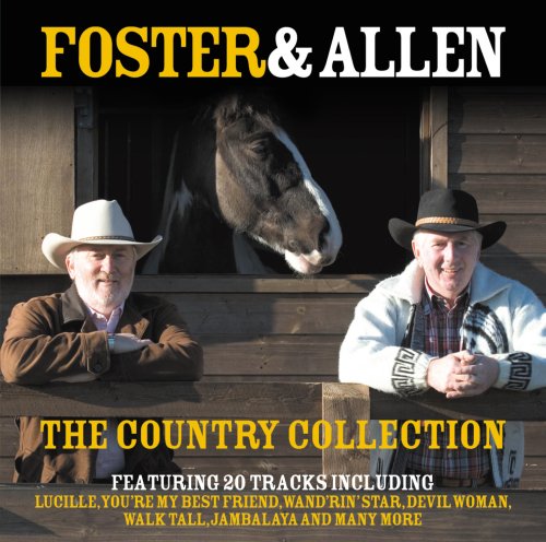 Foster & Allen - The Country Collection;