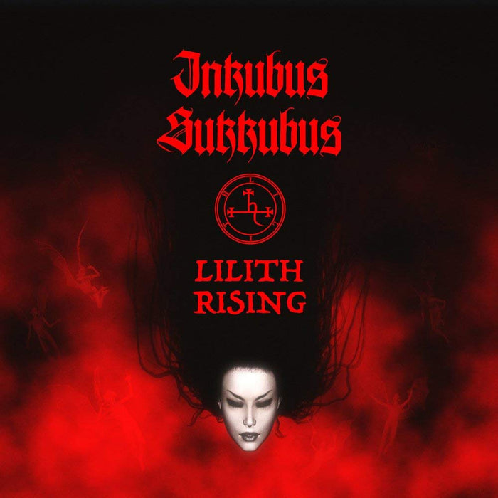 Inkubus Sukkubus - Lilith Rising;