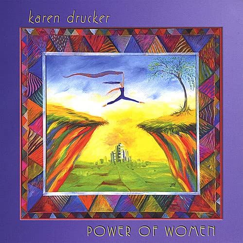 Karen Drucker - Power Of Women;