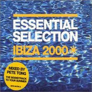 Essential Selection - Ibiza 2000 - The Soundtrack To Your Summer (2 Cd);