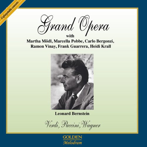 Various / Leonard Bernstein - Grand Opera: Verdi, Puccini, Wagner;