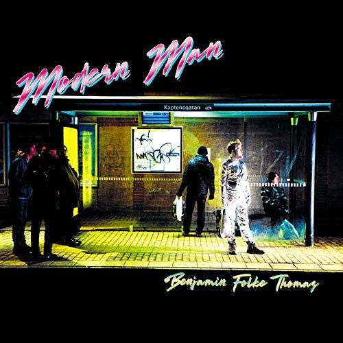 Benjamin Folke Thomas - Modern Man;